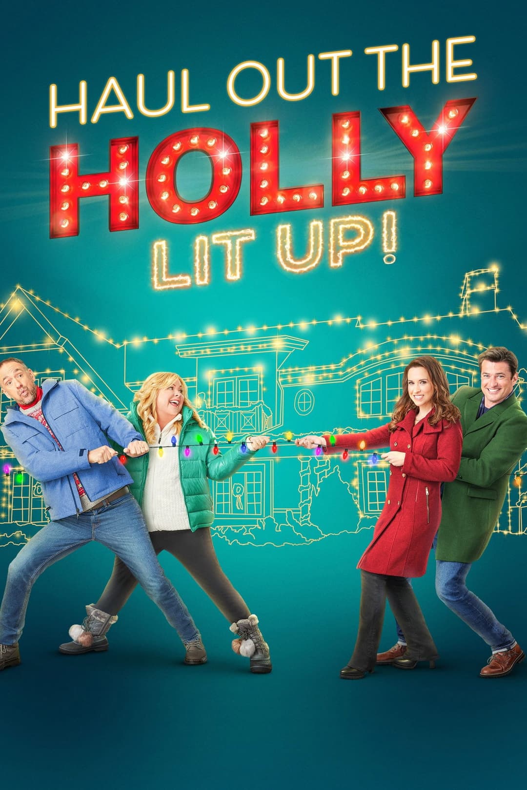 Poster di Haul Out the Holly: Lit Up