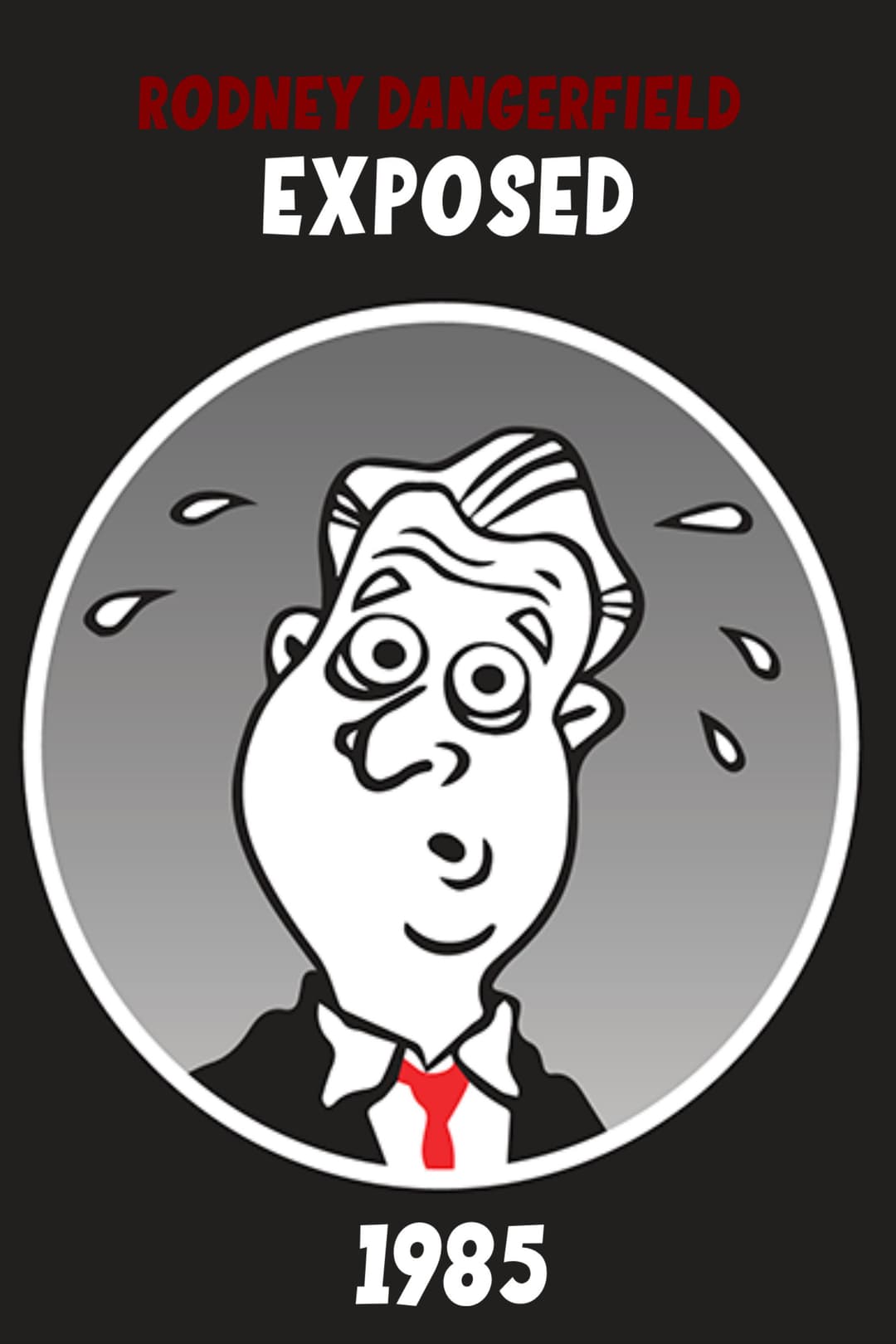 Poster di Rodney Dangerfield: Exposed!