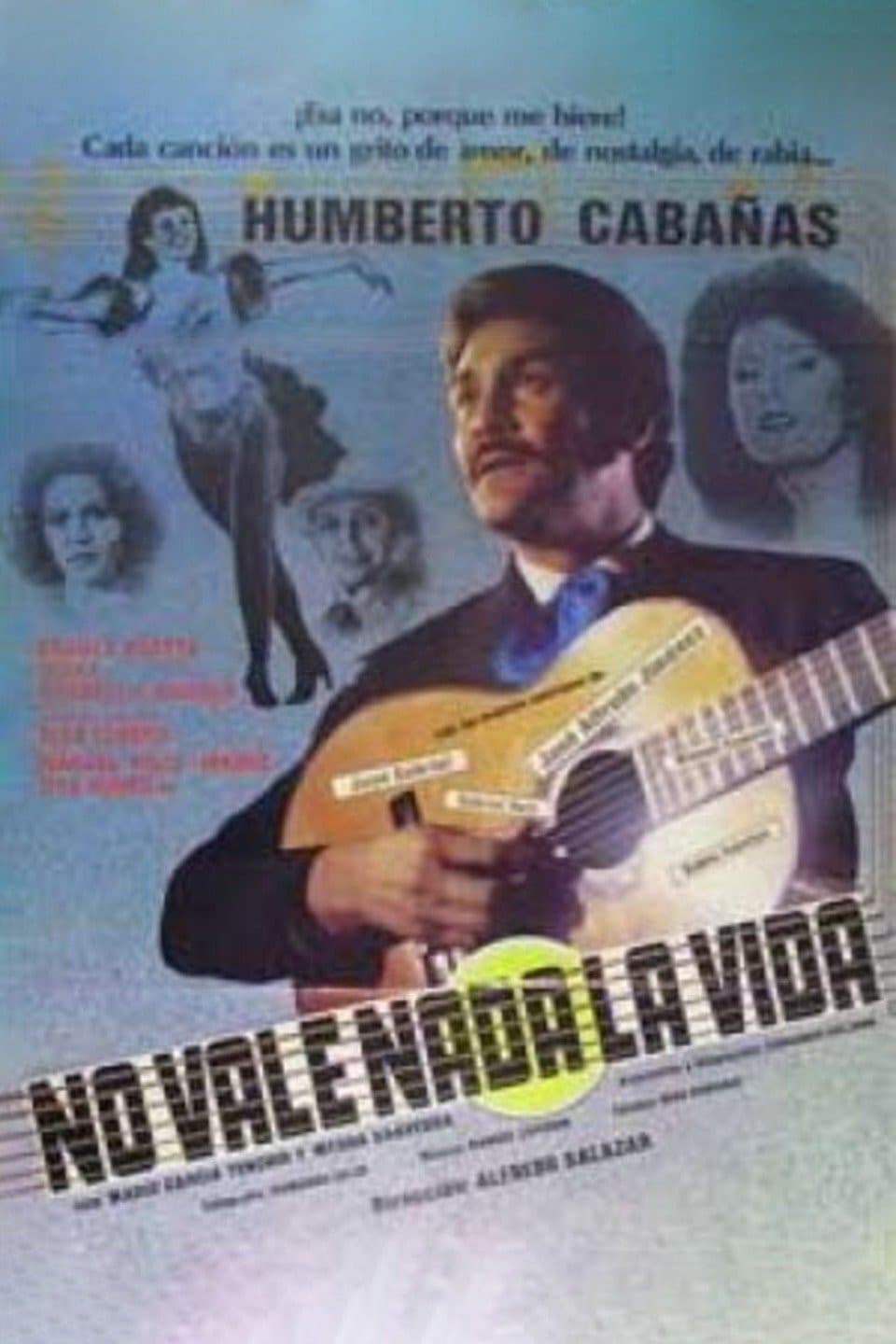 Poster di No vale nada la vida
