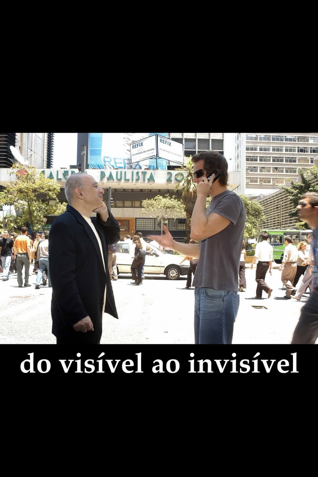 Poster di Do Visível ao Invísivel