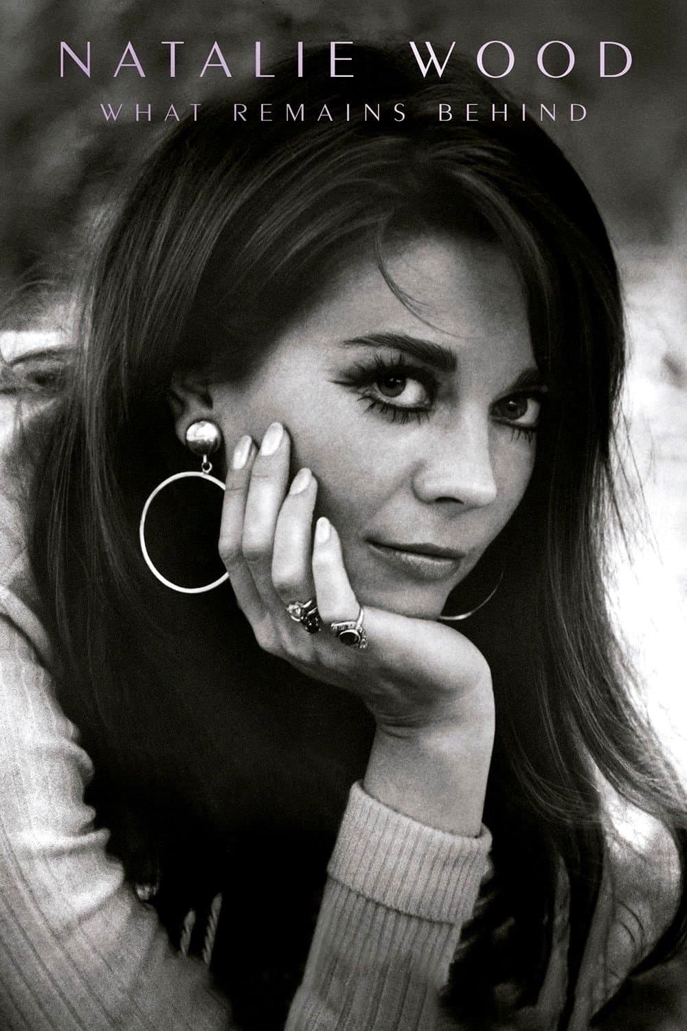 Poster di Natalie Wood: What Remains Behind
