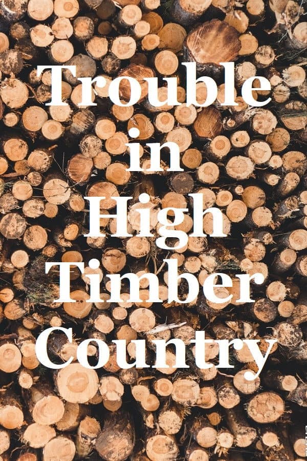 Poster di Trouble in High Timber Country