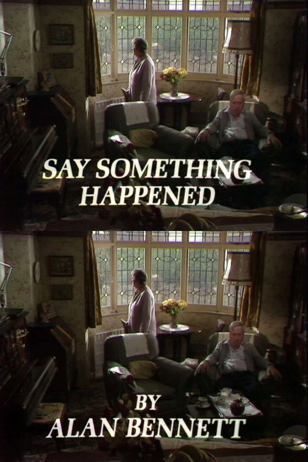 Poster di Say Something Happened