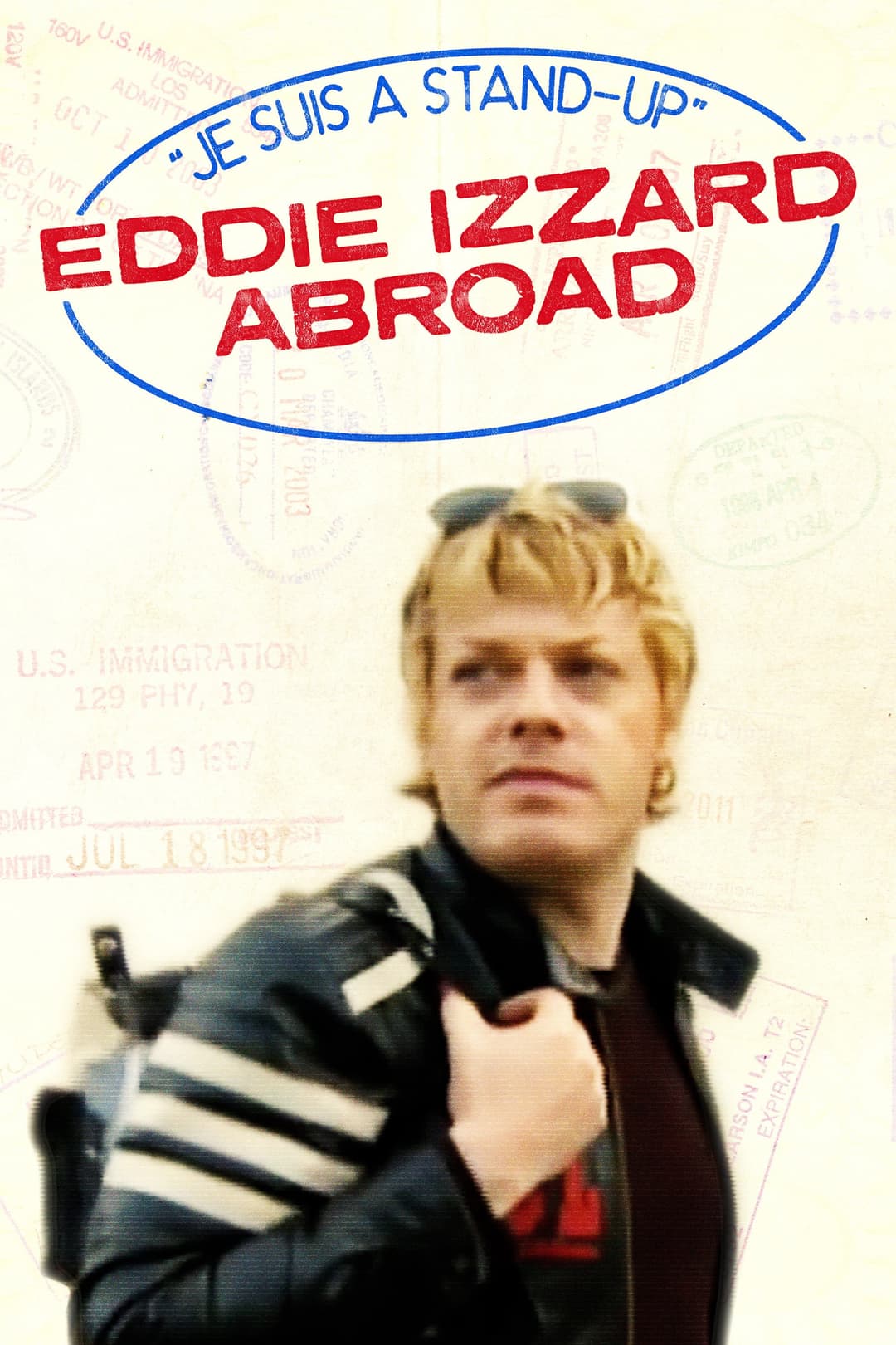 Poster di Je Suis A Stand-Up: Eddie Izzard Abroad