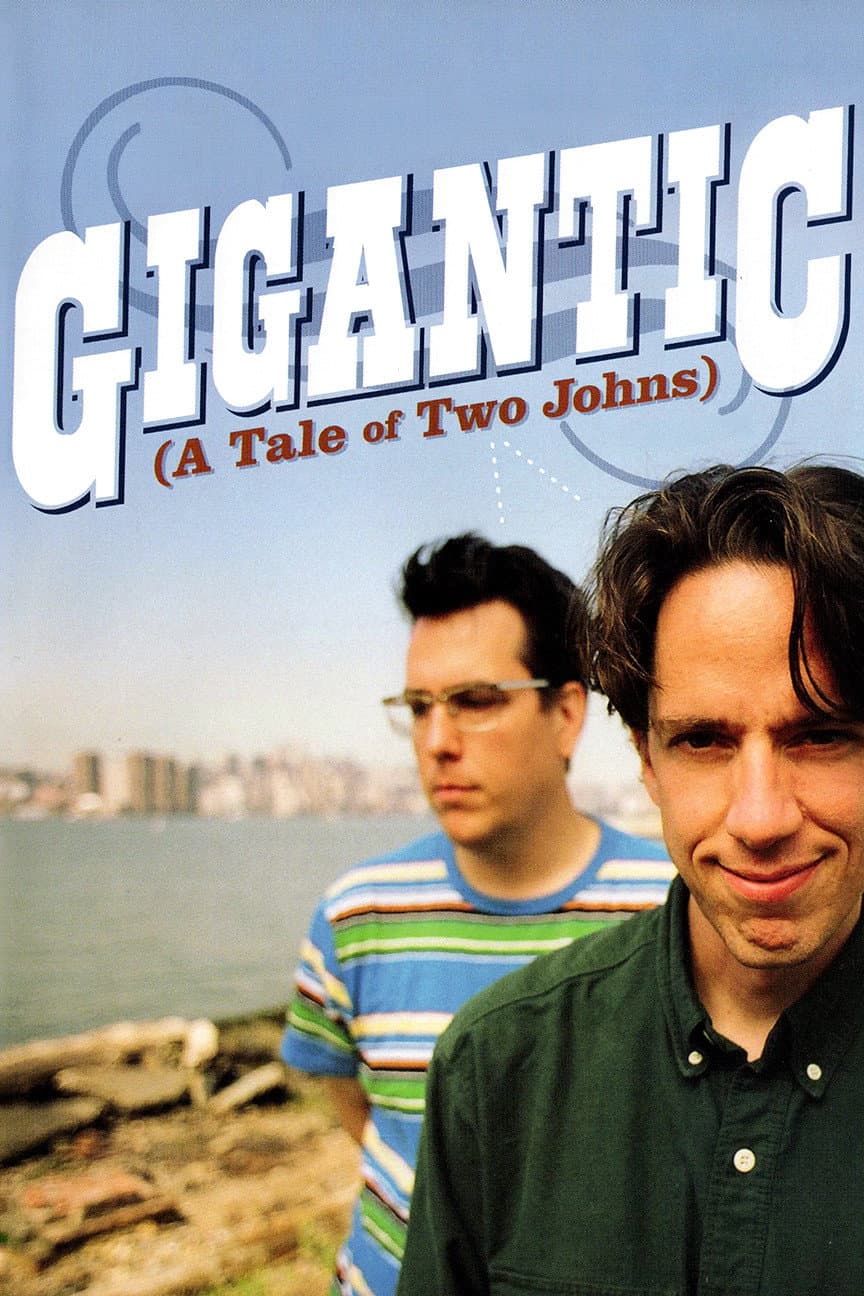 Poster di Gigantic (A Tale of Two Johns)
