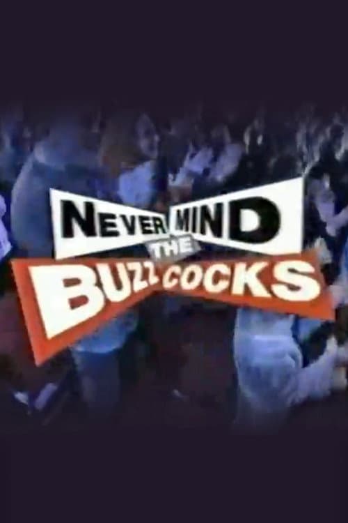 Poster di Never Mind the Buzzcocks