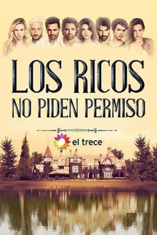 Poster di Los ricos no piden permiso