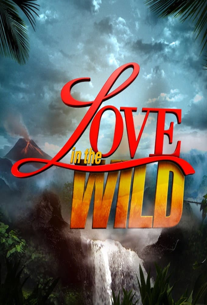 Poster di Love in the Wild