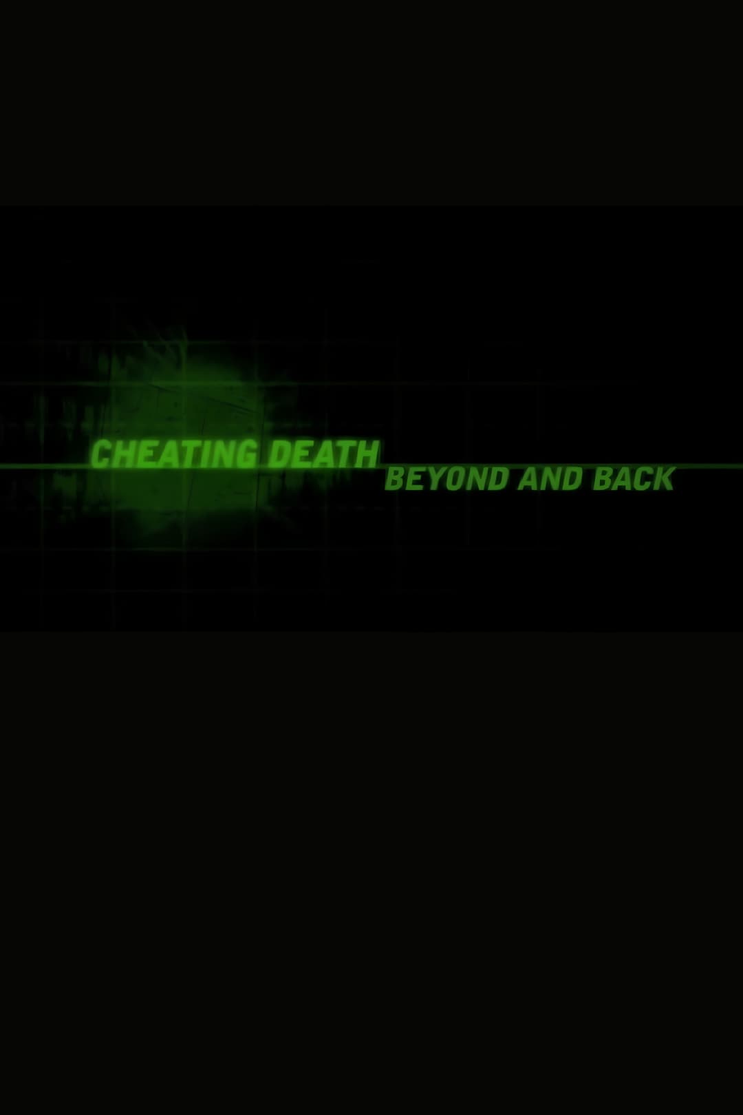 Poster di Cheating Death: Beyond and Back