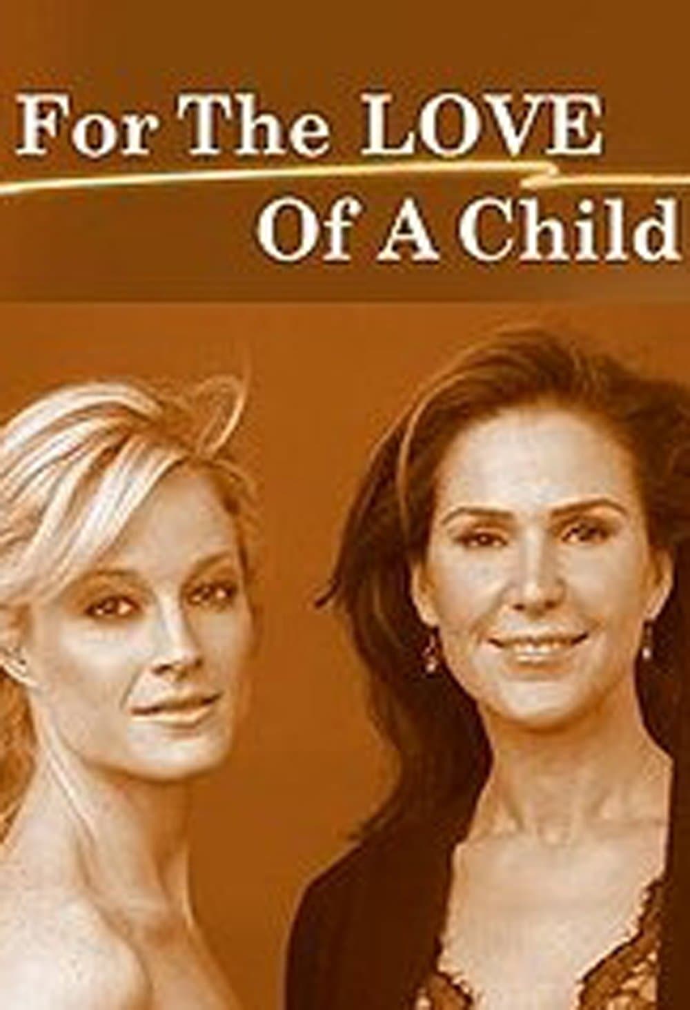 Poster di For the Love of a Child