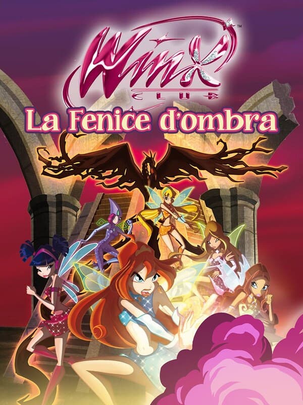 Poster di Winx Club - La Fenice d'ombra