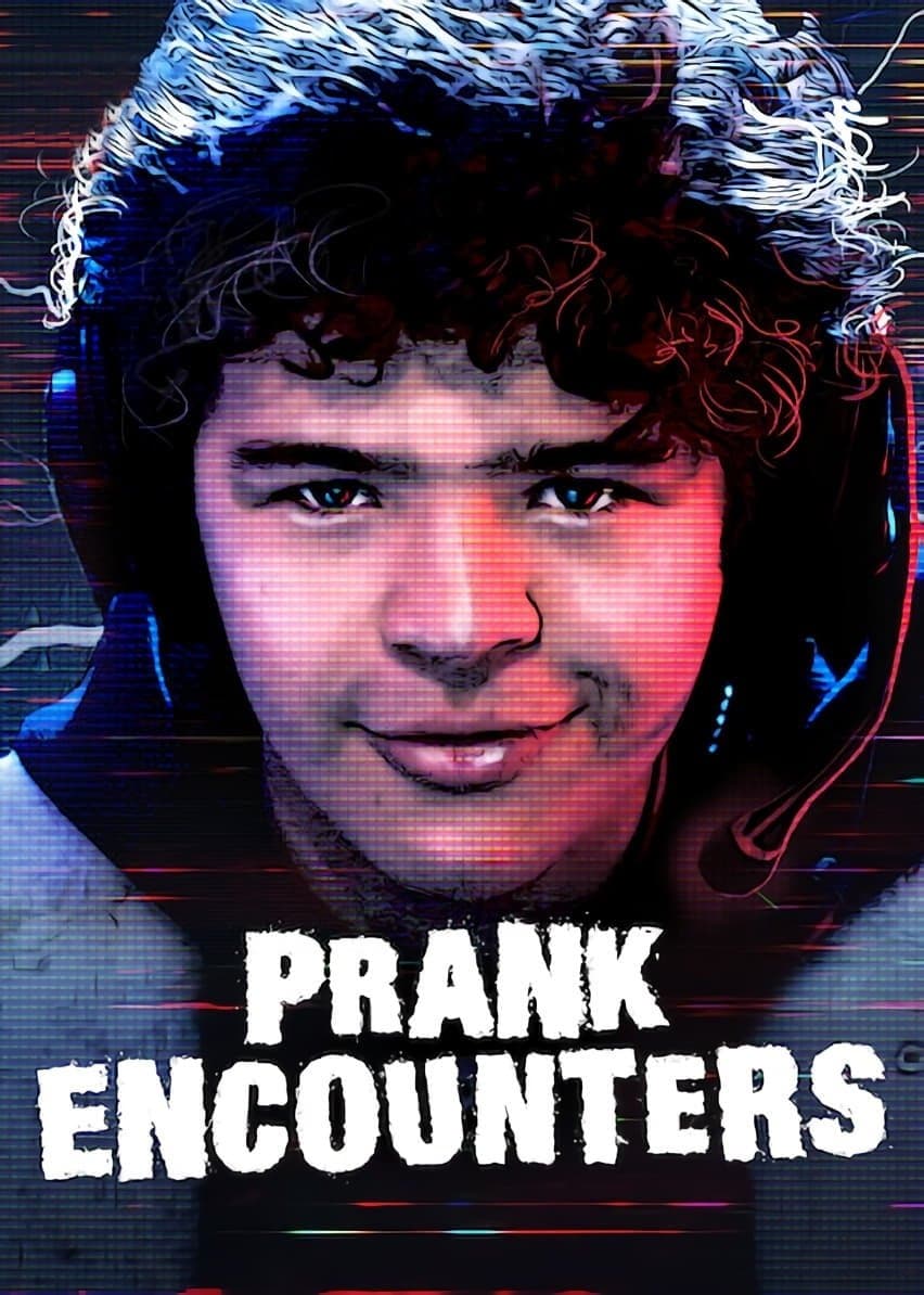 Poster di Prank Encounters - Scherzi da brivido