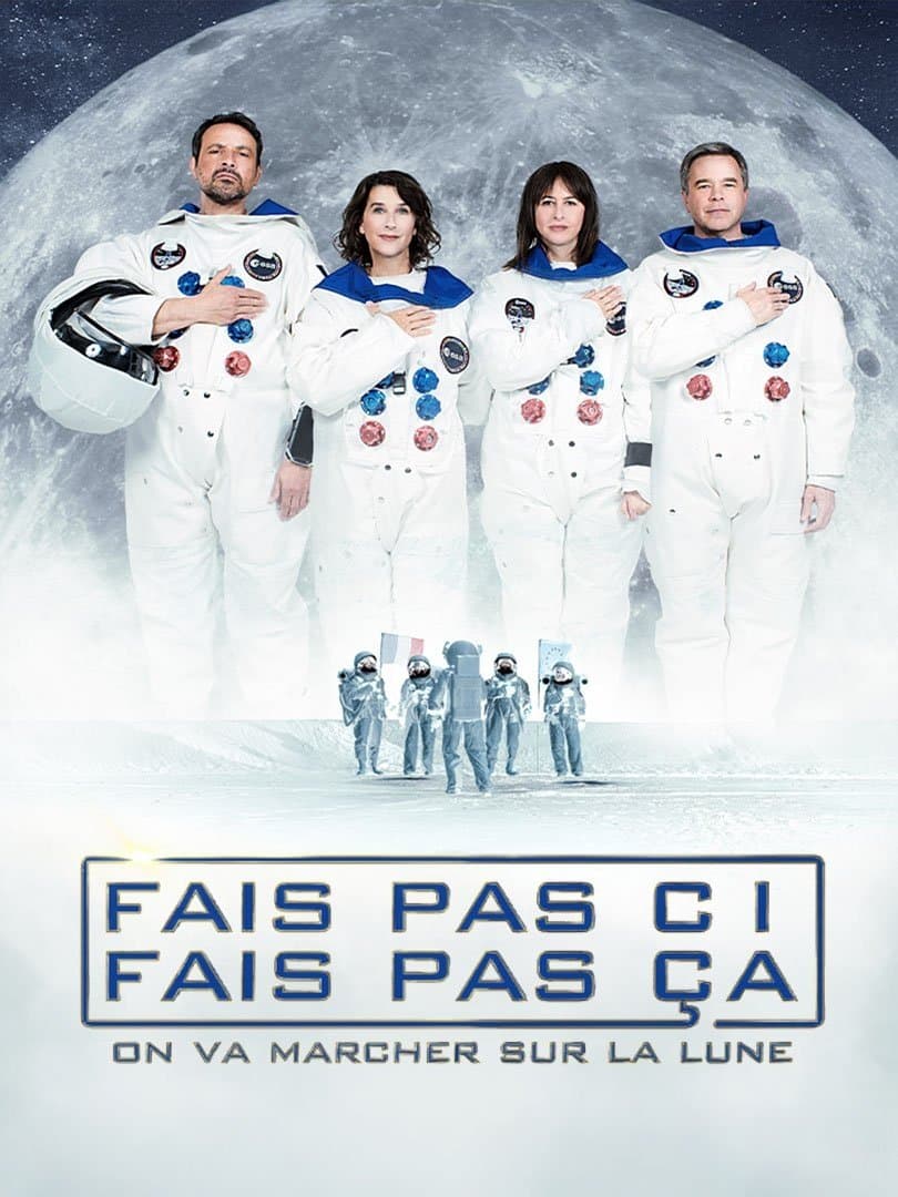 Poster di Fais pas ci, fais pas ça - On va marcher sur la Lune