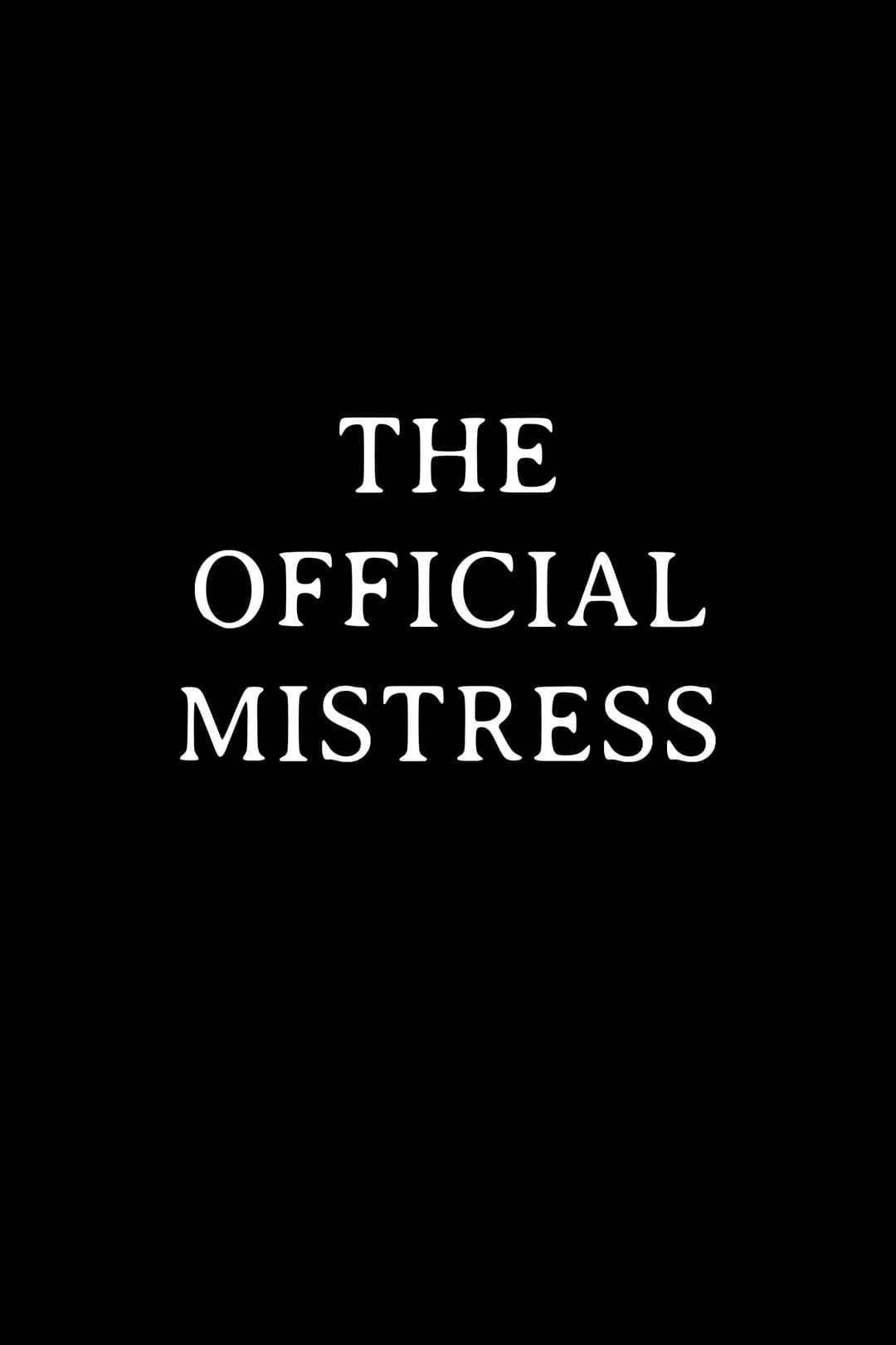 Poster di The Official Mistress