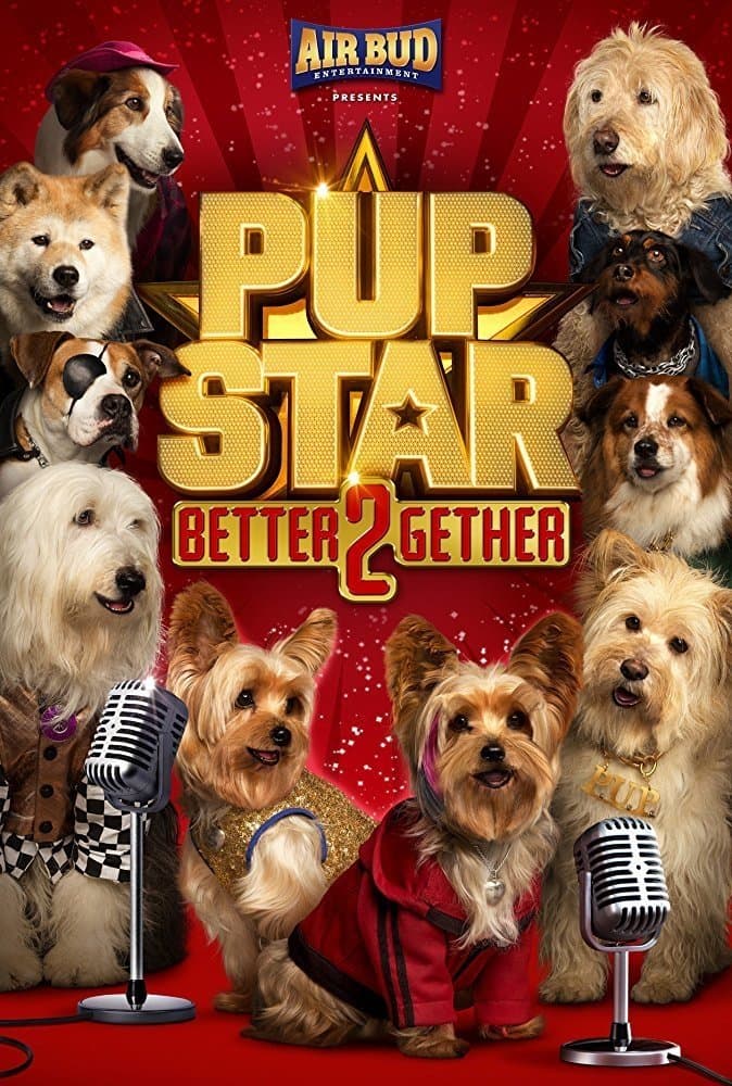 Poster di Pup Star: Better 2Gether