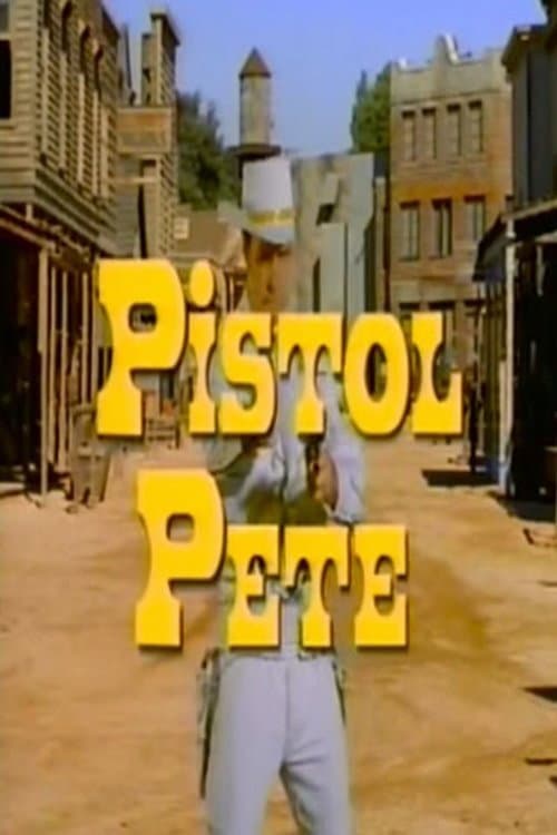 Poster di Pistol Pete