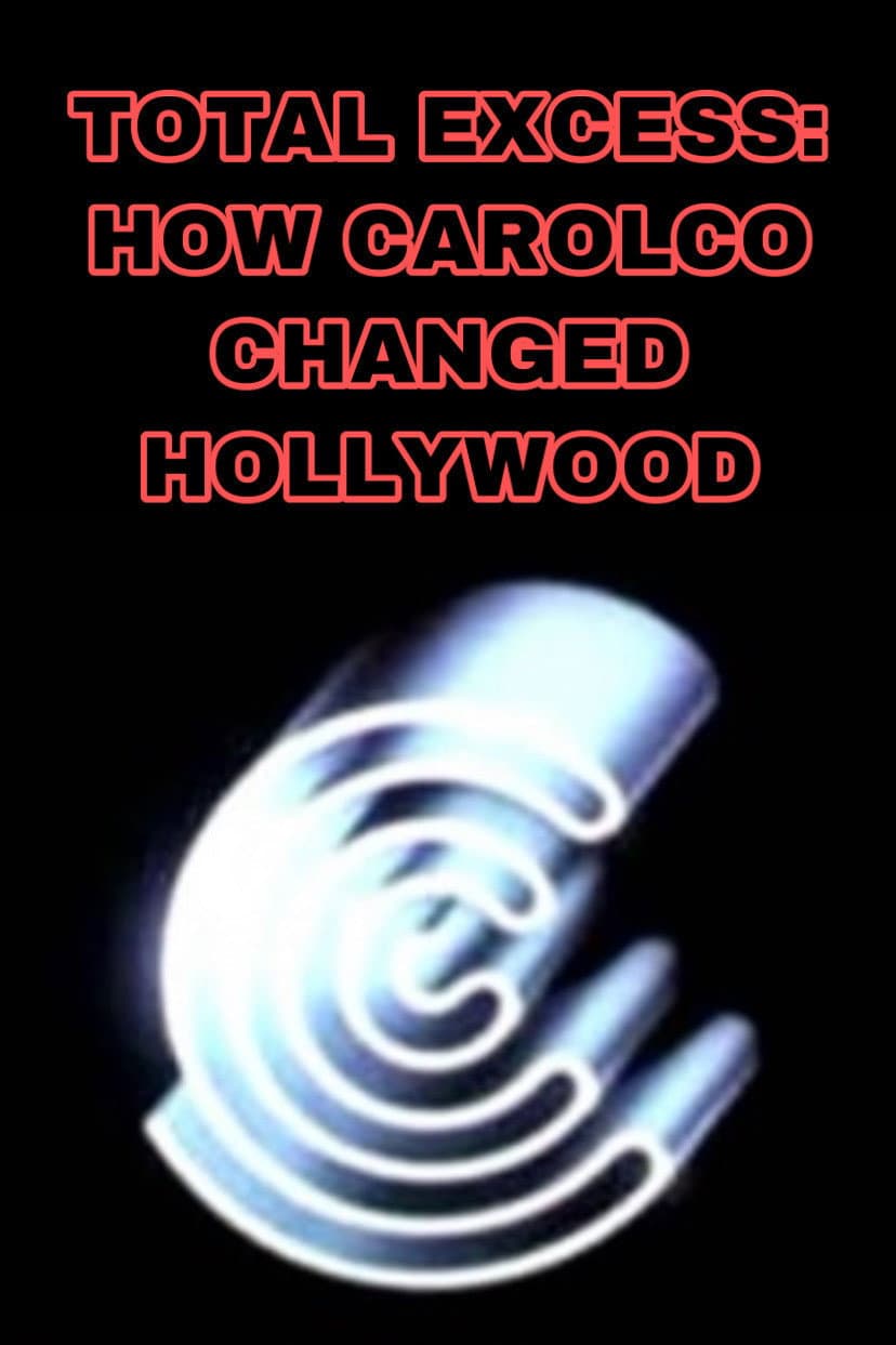 Poster di Total Excess: How Carolco Changed Hollywood