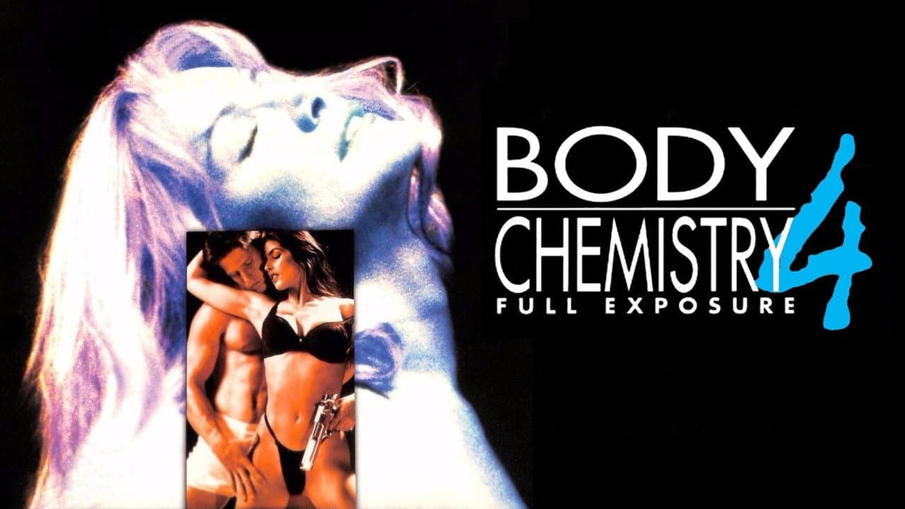 Body Chemistry 4: Full Exposure - immagine
