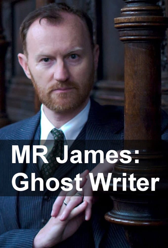 Poster di M.R. James: Ghost Writer