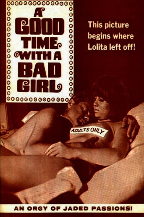 Poster di A Good Time with a Bad Girl