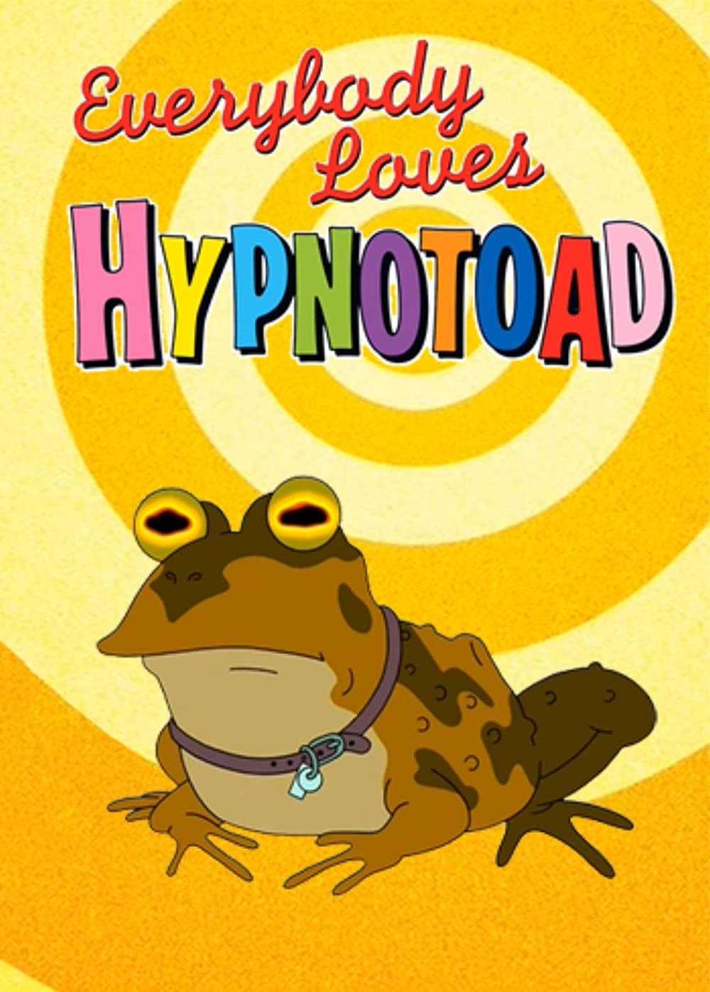 Poster di Everybody Loves Hypnotoad
