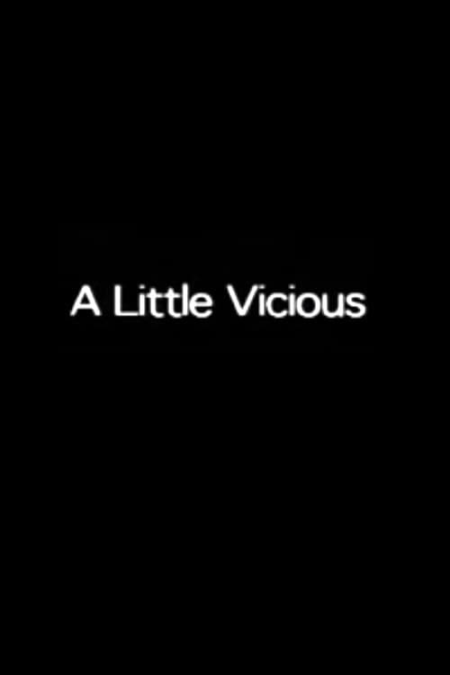Poster di A Little Vicious
