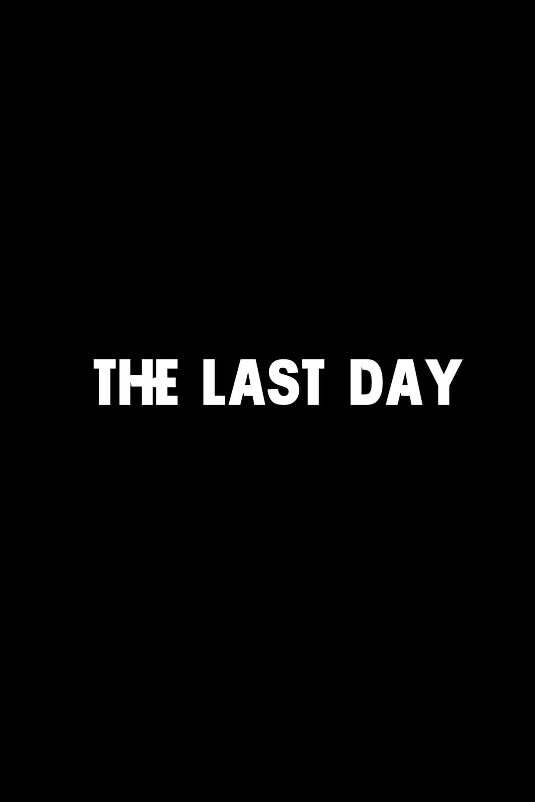 Poster di The Last Day