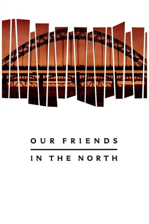 Poster di Our Friends in the North