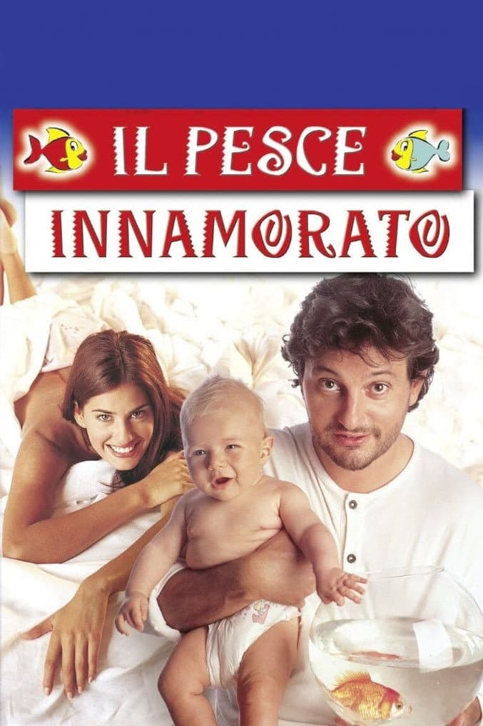 Poster di Il pesce innamorato
