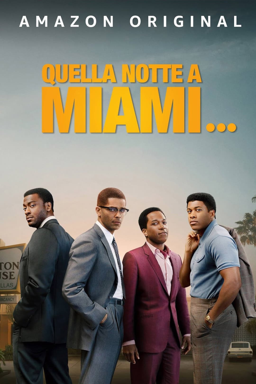 Poster di Quella notte a Miami...