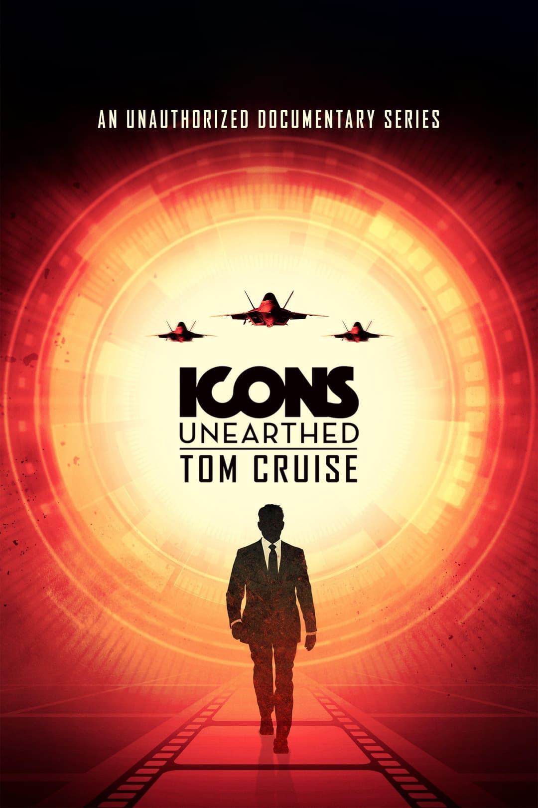 Poster di Icons Unearthed: Tom Cruise