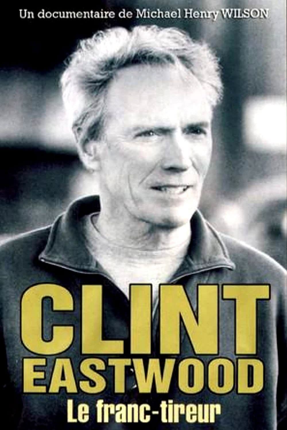 Poster di Clint Eastwood, le franc-tireur