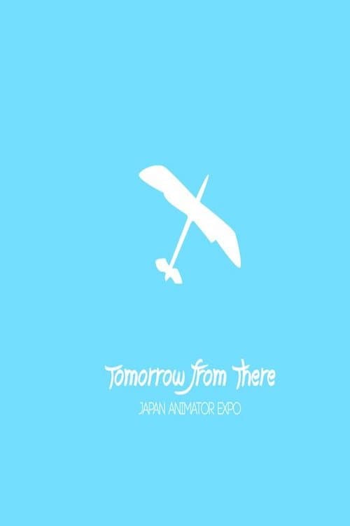 Poster di Tomorrow from there