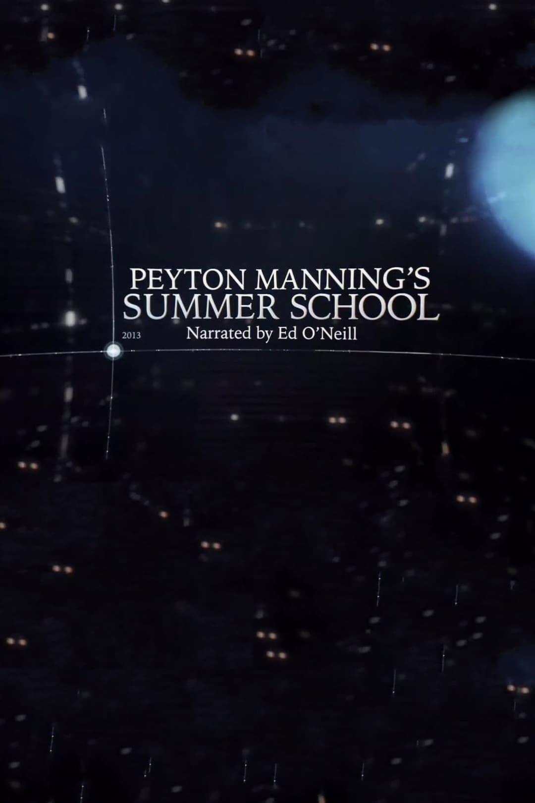 Poster di Peyton Manning's Summer School