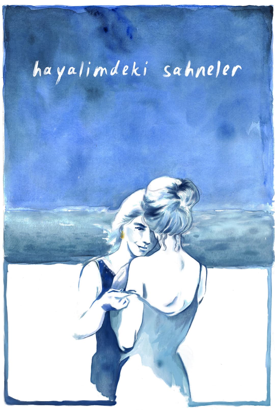 Poster di Hayalimdeki Sahneler