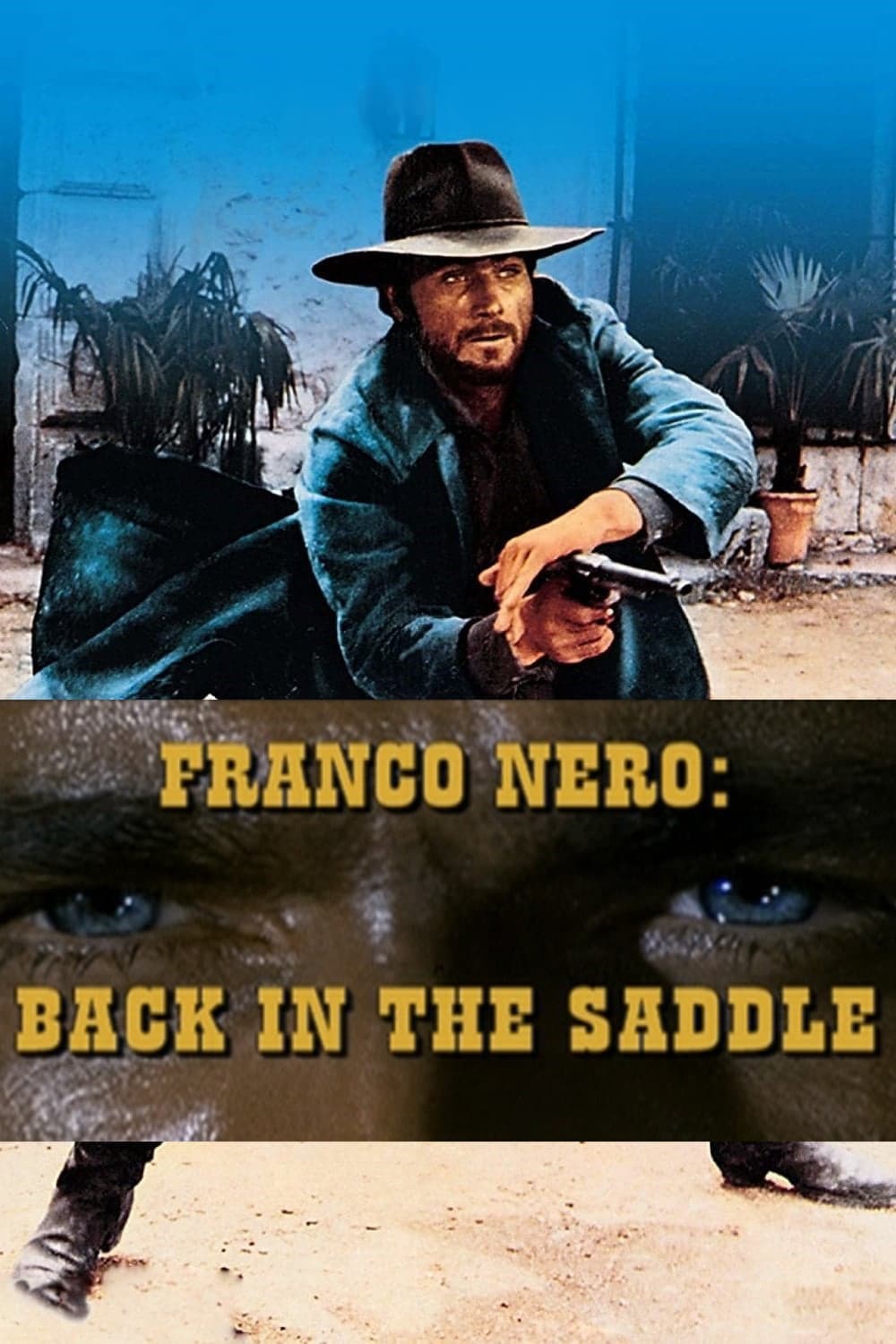 Poster di Franco Nero: Back in the Saddle