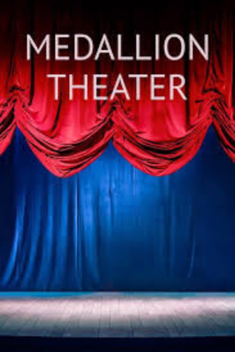 Poster di Medallion Theatre