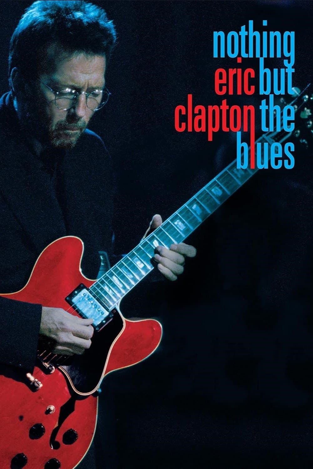 Poster di Eric Clapton - Nothing But The Blues