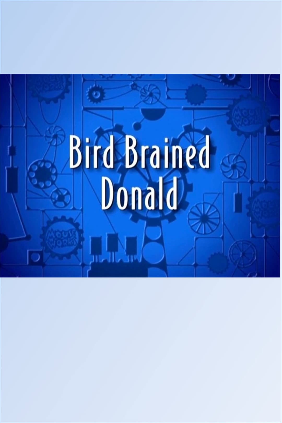 Poster di Bird Brained Donald