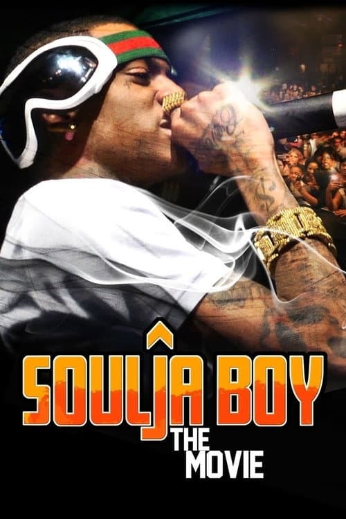 Poster di Soulja Boy: The Movie