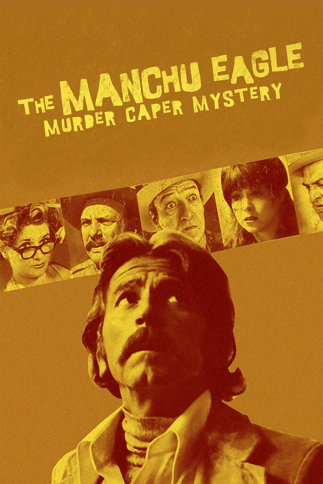 Poster di The Manchu Eagle Murder Caper Mystery