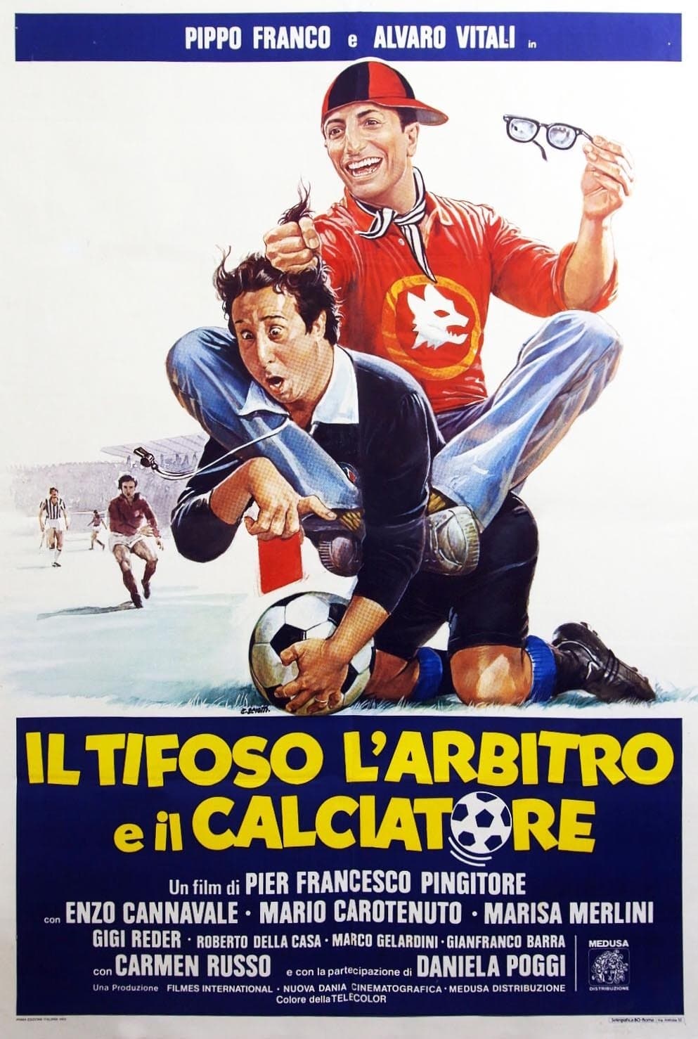 Poster di Il tifoso, l'arbitro e il calciatore