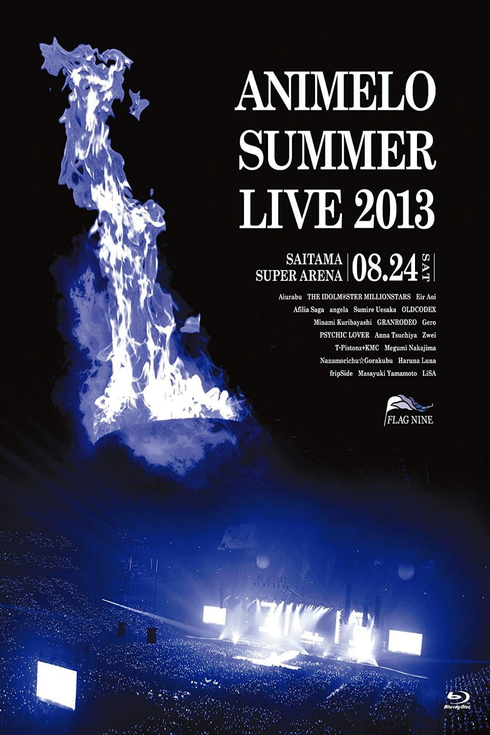 Poster di Animelo Summer Live 2013 -FLAG NINE- 8.24