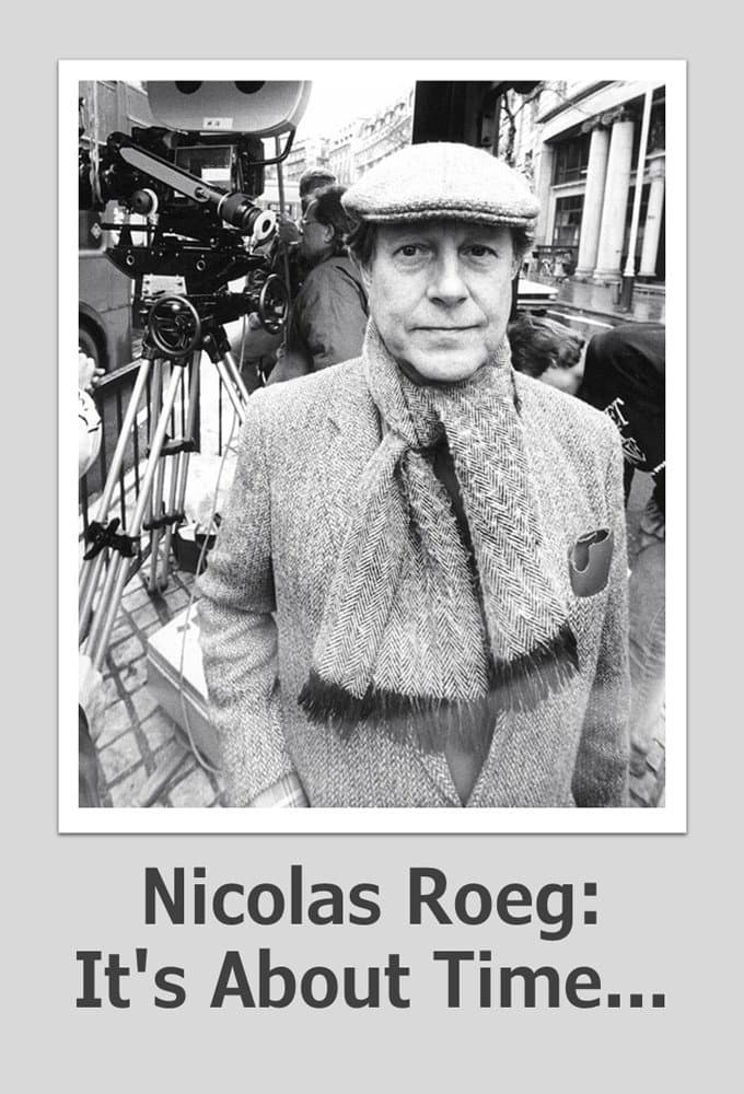 Poster di Nicolas Roeg: It's About Time...
