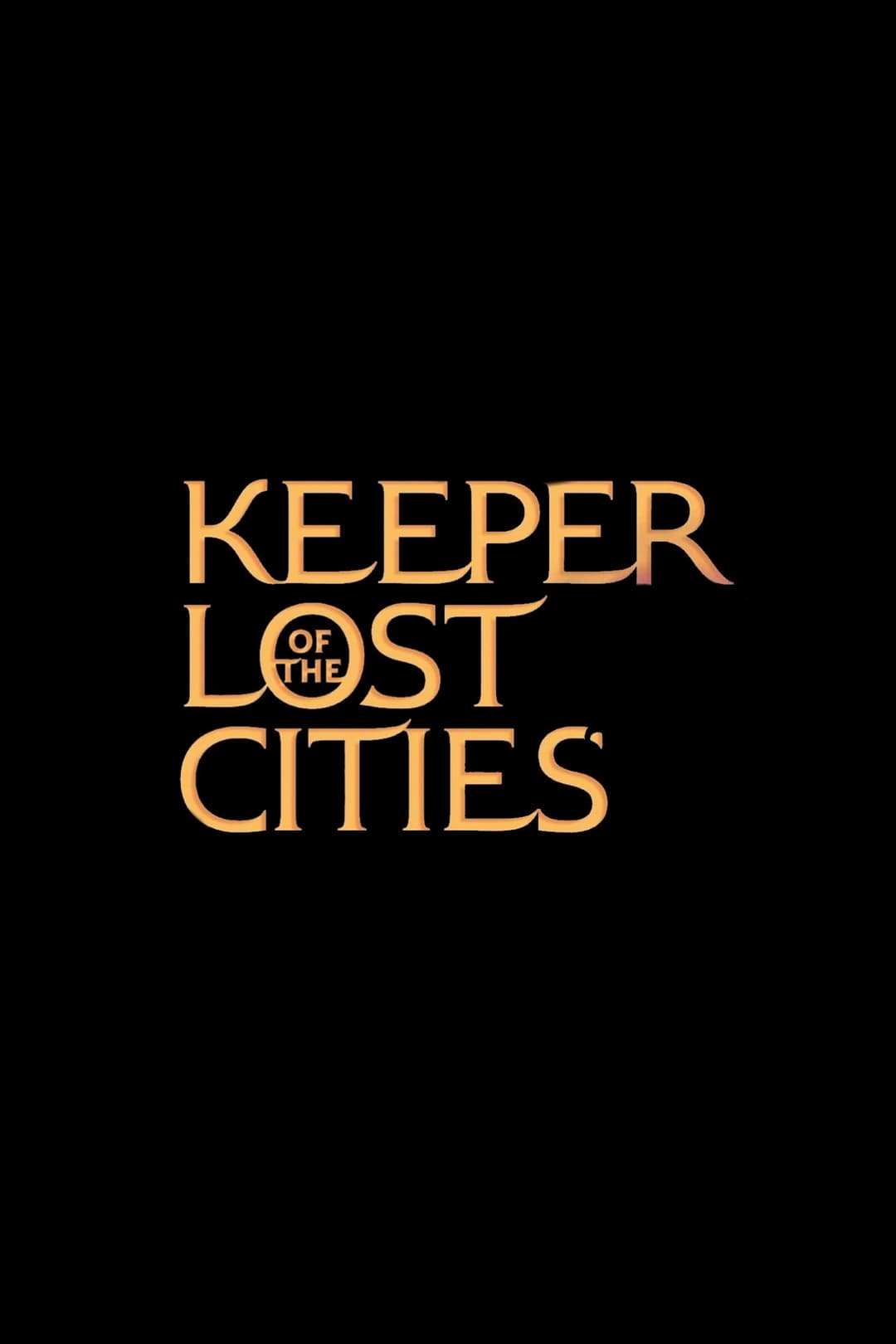 Poster di Keeper of the Lost Cities