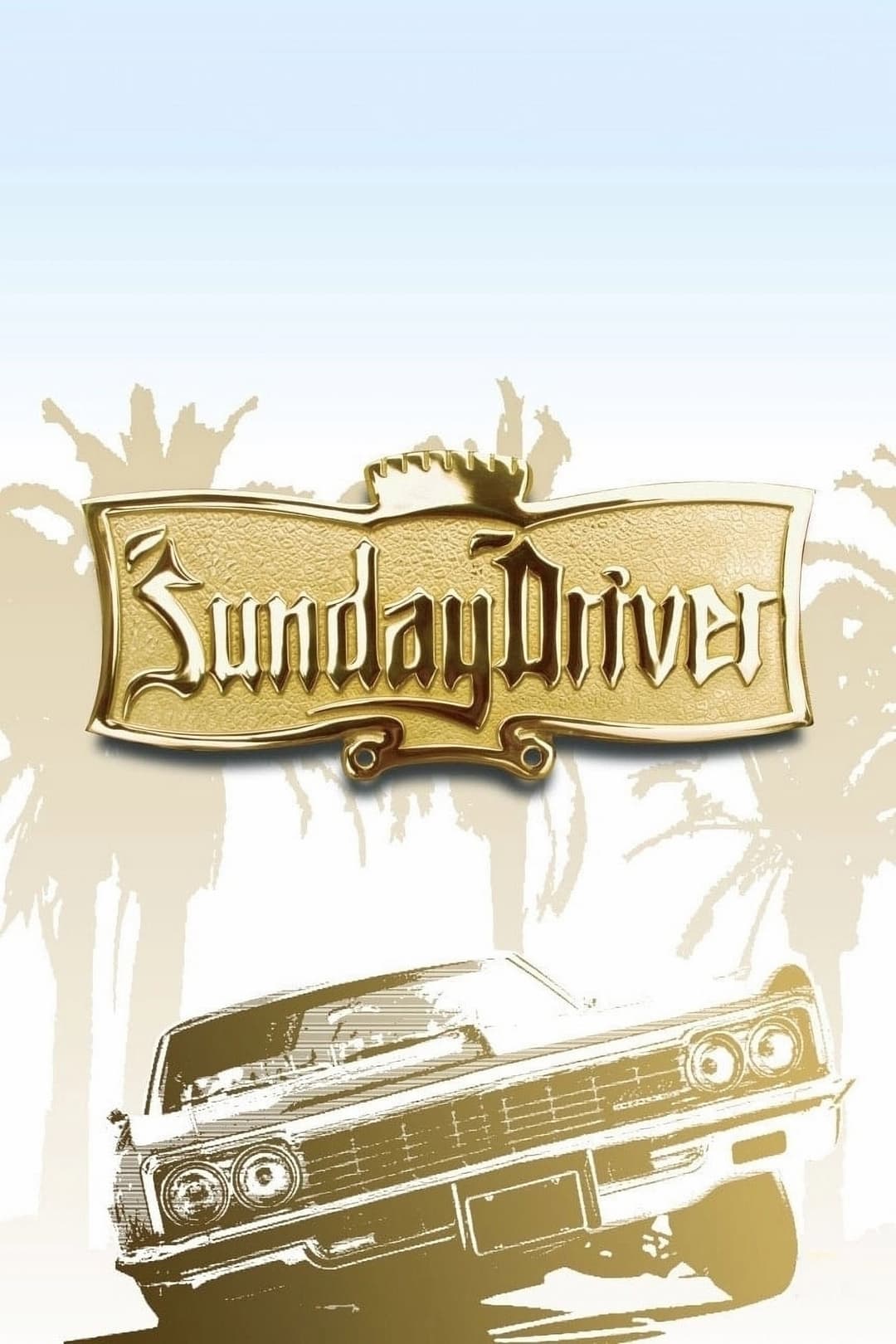 Poster di Sunday Driver