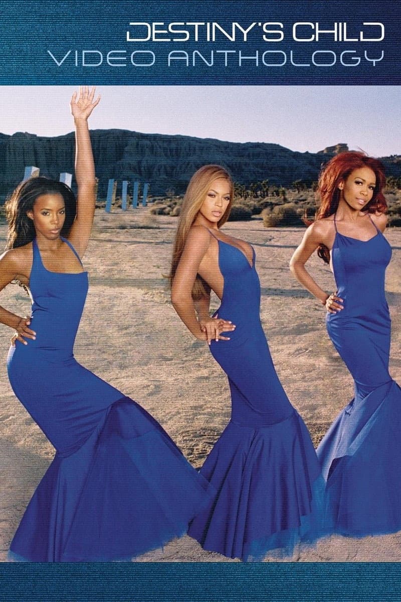 Poster di Destiny's Child Video Anthology