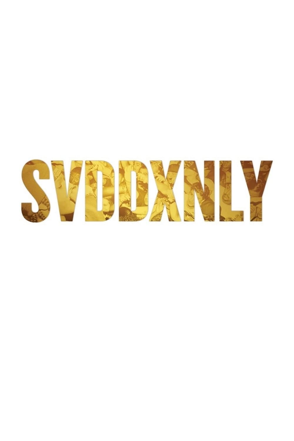 Poster di SVDDXNLY