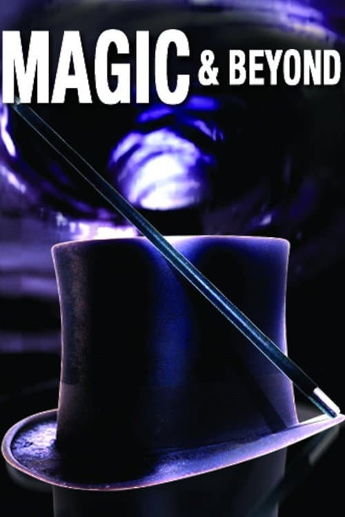 Poster di Magic and Beyond