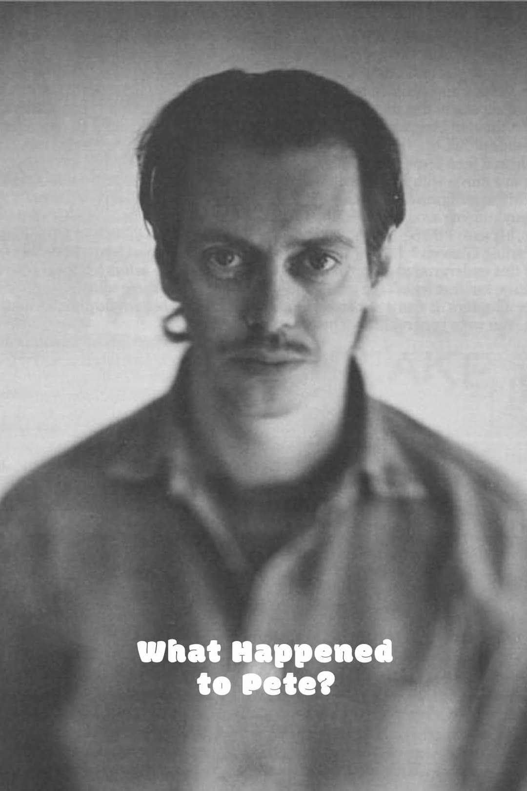 Poster di What Happened to Pete